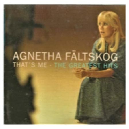 Agnetha fältskog-that 's me : the greatest hits